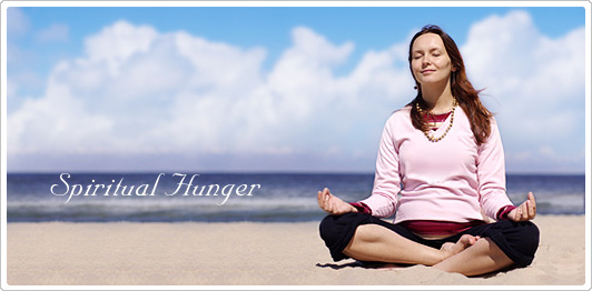 Spiritual Hunger Spiritual Hunger